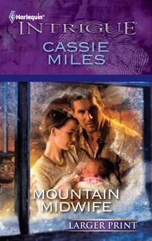 Mass Market Paperback Mountain Midwife [Large Print] Book