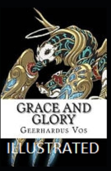 Paperback Grace and Glory Illustrated Book