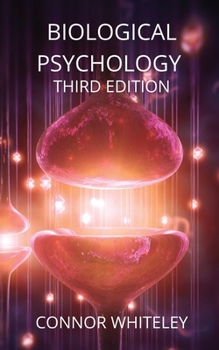 Paperback Biological Psychology: Third Edition Book