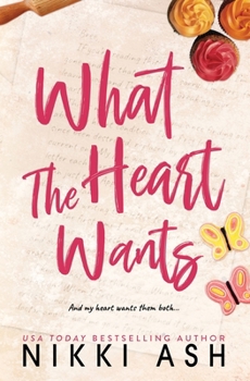 What the Heart Wants - Book #2 of the Love with Strings