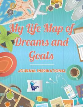 Paperback My Life Map of Dreams and Goals Journal inspirational Book