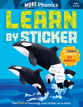 Paperback Learn by Sticker: More Phonics: Use Phonics to Create 10 Sea Animals! Book