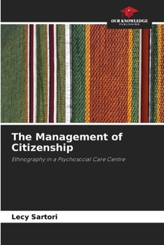 Paperback The Management of Citizenship Book