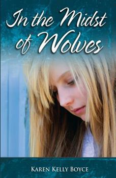 Paperback In the Midst of Wolves Book