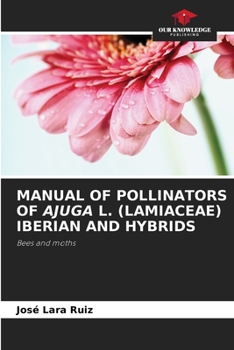 Paperback Manual of Pollinators of Ajuga L. (Lamiaceae) Iberian and Hybrids Book
