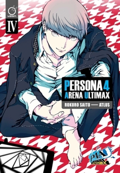 Paperback Persona 4 Arena Ultimax Volume 4 Book