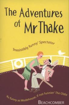 Paperback The Adventures of Mr Thake Book