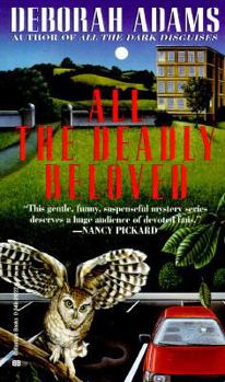 All the Deadly Beloved - Book #5 of the Jesus Creek Mystery