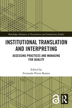 Paperback Institutional Translation and Interpreting: Assessing Practices and Managing for Quality Book