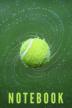 Tennis Ball Green Notebook: Notepad Journal: College Ruled 6 x 9 in, 120 lined page notebook for work school college (kids, girls, boys, children) Sports Tennis Racket Court Ball Bat Love