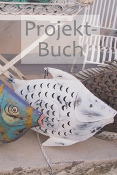 Paperback Projekt-Buch [German] Book