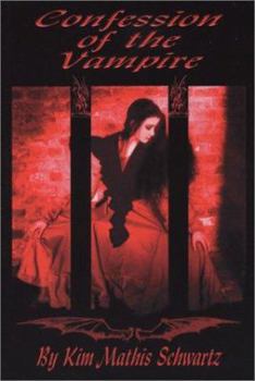 Hardcover Confession of the Vampire - 2nd Edition Book