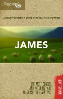 James (Shepherd's Notes) - Book  of the Shepherd's Notes