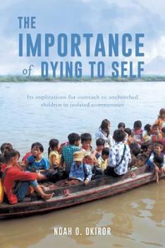 Paperback The Importance of Dying to Self Book