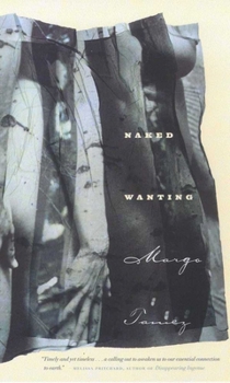 Paperback Naked Wanting Book