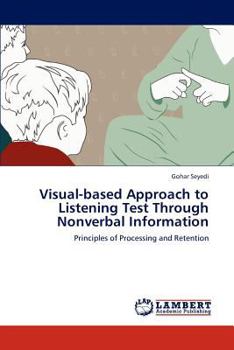 Paperback Visual-Based Approach to Listening Test Through Nonverbal Information Book