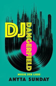 Paperback DJ Dangerfield: Musik der Liebe [German] Book