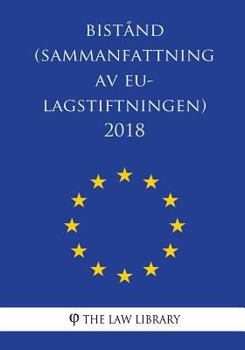 Paperback Bistånd (Sammanfattning AV Eu-Lagstiftningen) 2018 [Swedish] Book