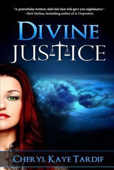 Divine Justice - Book #2 of the Divine Trilogy