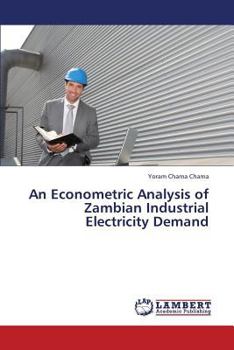 Paperback An Econometric Analysis of Zambian Industrial Electricity Demand Book