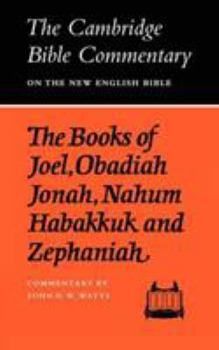 Paperback The Books of Joel, Obadiah, Jonah, Nahum, Habakkuk and Zephaniah Book