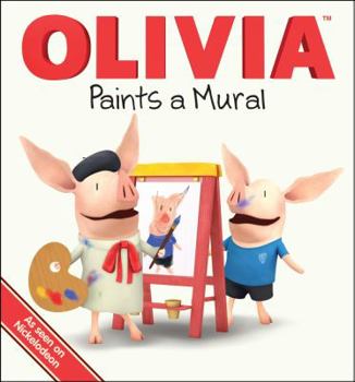 OLIVIA Paints a Mural: with audio recording - Book  of the Olivia