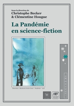 Paperback La Pandémie en science-fiction [French] Book