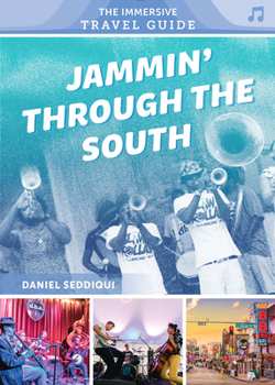 Paperback Jammin' Through the South: Kentucky, Virginia, Tennessee, Mississippi, Louisiana, Texas Book