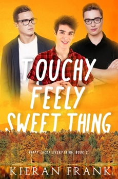 Paperback Touchy Feely Sweet Thing Book
