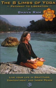 Paperback The 8 Limbs of Yoga: Pathway to Liberation Book