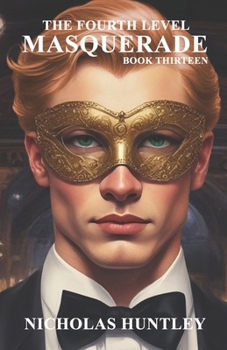 Paperback The Fourth Level - Book Thirteen - Masquerade Book