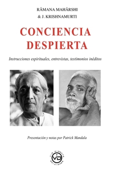 Paperback Râmana Mahârshi & J. Krishnamurti CONCIENCIA DESPIERTA [Spanish] Book