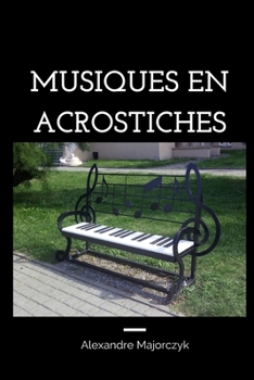 Paperback Musiques en acrostiches [French] Book