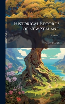 Hardcover Historical Records of New Zealand Book