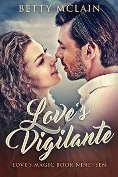 Love's Retaliation - Book #10 of the Love's Magic