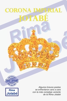 Paperback Corona Imperial Jotabé [Spanish] Book