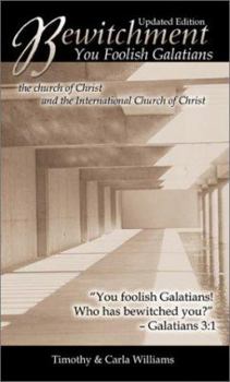 Paperback Bewitchment: You Foolish Galatians Book