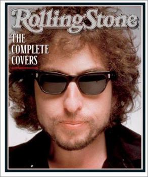 Rolling Stone: The Complete Covers book by Holly George-Warren