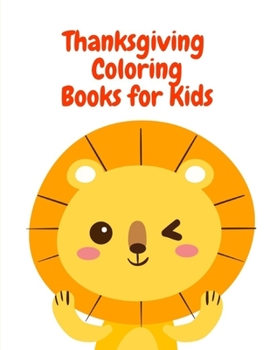 Thanksgiving Coloring Book for Kids: Cute Forest Wildlife Animals and Funny Activity for Kids's Creativity in special holiday (animals in winter)