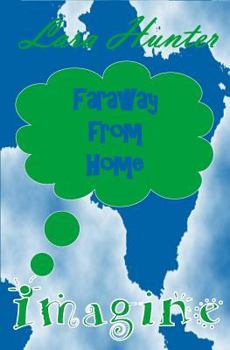 Paperback Imagine: Faraway from Home Book