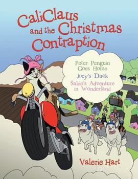 Paperback Caliclaus and the Christmas Contraption Book