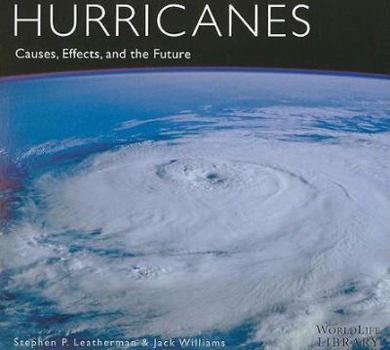 Paperback Hurricanes: Causes, Effects, and the Future Book