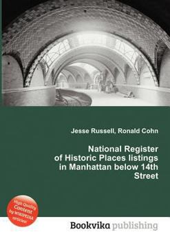 National Register of Historic Places Listings in Manhattan Below 14th Street