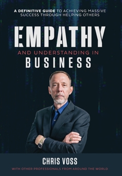 Empathy and Understanding In Business B0CNF6J4G8 Book Cover