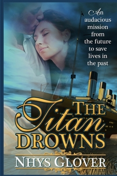 The Titan Drowns - Book #6 of the New Atlantis