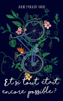 Paperback Et si tout était encore possible ? [French] Book
