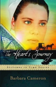 Paperback The Heart's Journey: Stitches in Time Series - Book 2 Book