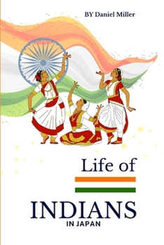 Paperback Life of Indians in Japan Book