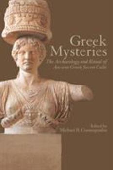 Paperback Greek Mysteries: The Archaeology of Ancient Greek Secret Cults Book