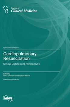 Cardiopulmonary Resuscitation: Clinical Updates and Perspectives